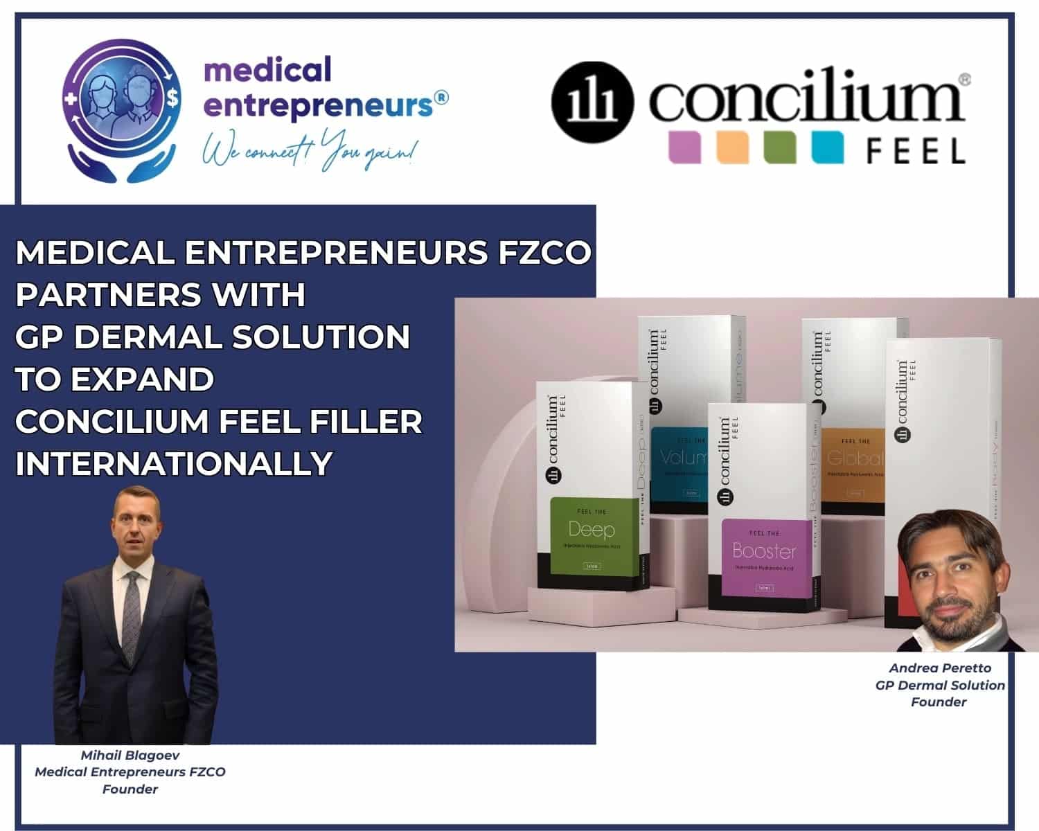 Medical Entrepreneurs FZCO Partners with GP Dermal Solution to Expand Concilium Feel Filler Internationally